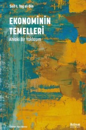 Ekonominin Temelleri: Ahlaki bir Yaklaşım