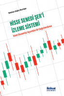 Hisse Senedi Şer‘i İzleme Sistemi İslam Ekonomisi Açısından Bir Değerlendirme