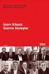 İslam İktisadı Üzerine Söyleşiler