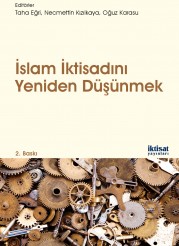 İslam İktisadını Yeniden Düşünmek