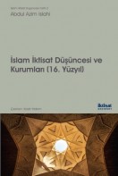 İslam İktisat Düşüncesi ve Kurumları (16. Yüzyıl)