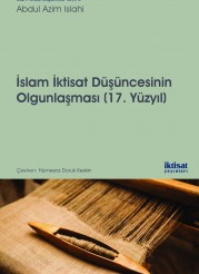 İslam İktisat Düşüncesinin Olgunlaşması (17. Yüzyıl)