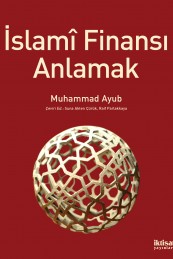 İslamî Finansı Anlamak