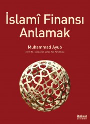 İslamî Finansı Anlamak