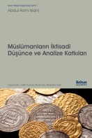 Müslümanların İktisadi Düşünce ve Analize Katkıları