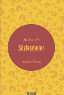 40 Soruda Sözleşmeler