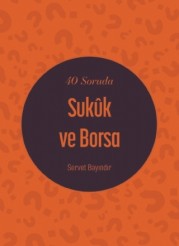 40 Soruda Sukûk ve Borsa