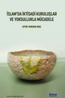 İslam’da İktisadi Kuruluşlar ve Yoksullukla Mücadele